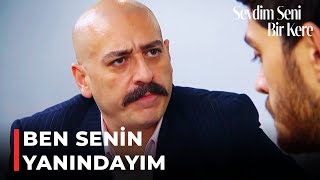 Muhsin Ağa, Ozan'a Destek Oldu | Sevdim Seni Bir Kere Resimi