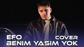 Benim Yaşım Yok - Efo Cover Prod. Burako Beats (Chop Remix)