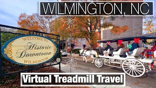 Wilmington North Carolina Downtown Virtual Walks for Treadmill  Walking Scenery  City Walks  4K