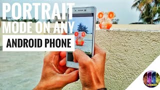 How to get Portrait Mode on any Android Phone like Google Pixel 2 and iPhone X screenshot 1