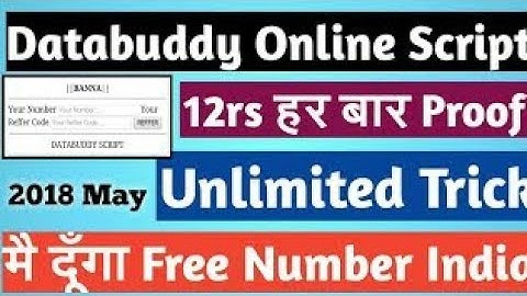 "Databuddy App script 2018 working 100% Live Proof Unlimited trick without Number.By Tecnical Sourav