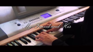 My Friend and His (Official Music Video)