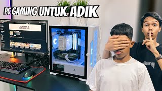 AKU TERKEJUTKAN ADIK DENGAN PC GAMING! DOMPET AKU SAMPAI KOSONG