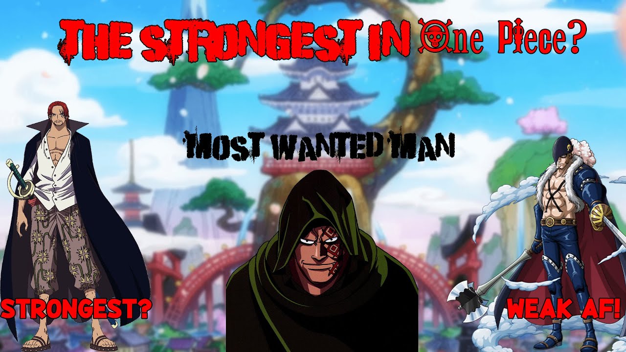 Who is the strongest one piece character? (Tier List) YouTube