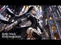 【作業用BGM】戦闘音楽 Epic Battle Music/Rock Background Music『Holyrequiem』