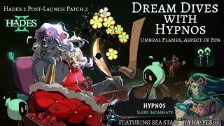 Hades 2 Post-Launch Patch 2 - Dream Dive with Sea Star! Haha! YES!!!
