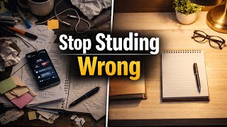 Stop Studying Wrong. Do This Instead.