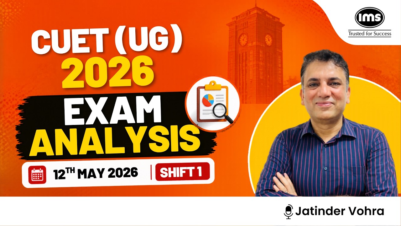 CUET UG 2026 - 12th May Shift 1 Analysis 🔥 Paper Difficulty, Questions ...
