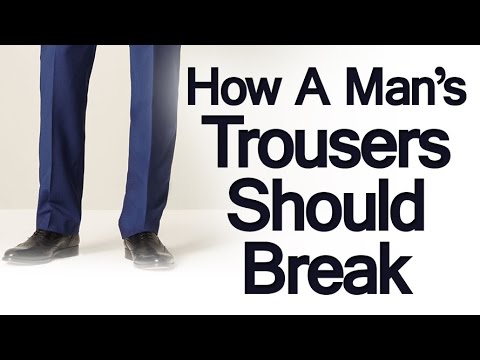 How Should Trousers Break?, Full Trouser