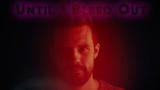The Weeknd - Until I Bleed Out (Heavy Cover)