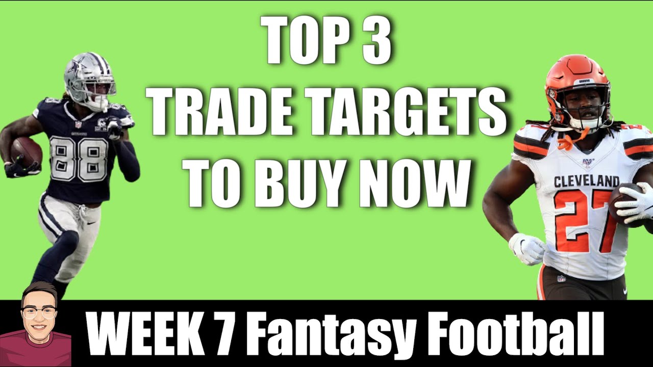 TOP 3 MUST BUY Players In Fantasy Football Week 7 Trade Targets YouTube