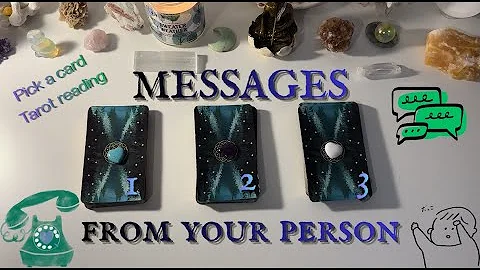 MESSAGES FROM YOUR PERSON💌🔮 PICK A CARD TIMELESS TAROT READING