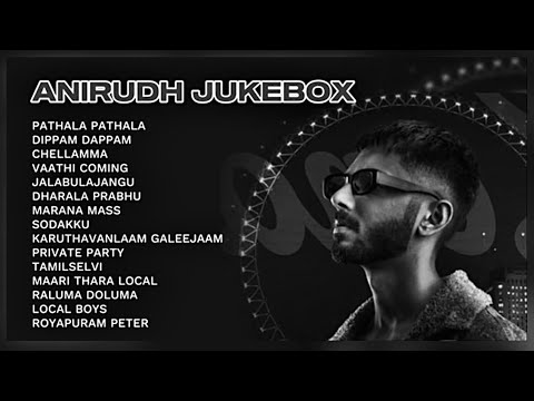 ANIRUDH DANCE SONGS JUKEBOX | TAMIL SONGS | ANIRUDH SONGS