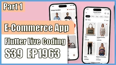 [Flutter] Flutter Live Coding EP1963 (E-commerce App Part 1)