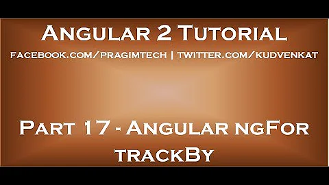 Angular ngFor trackBy