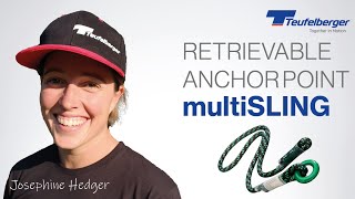 Retrievable anchor point with a multiSLING by Josephine Hedger