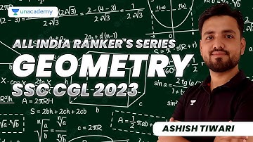 All India Rankers Series SSC CGL 2023 | Geometry | Quants I Ashish Tiwari