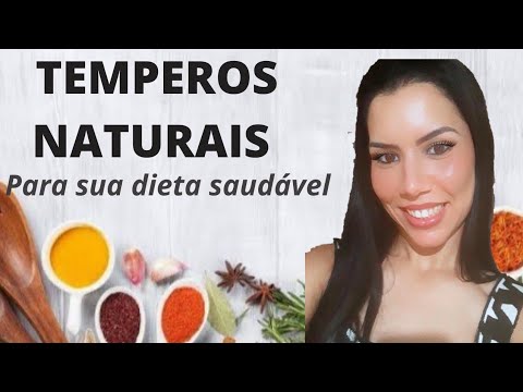 TEMPEROS NATURAIS PARA SUA DIETA