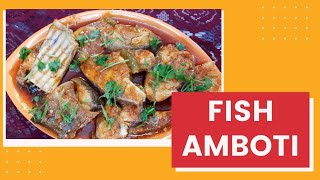 How to make FISH AMBOTI RECIPE | SOUR & SPICY FISH AMBOTI RECIPE | sandhyas creative vlogs