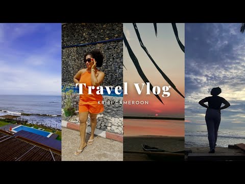 Travel Vlog destination Kribi Cameroon + Luxury hotel tours + seafood + vacation activities