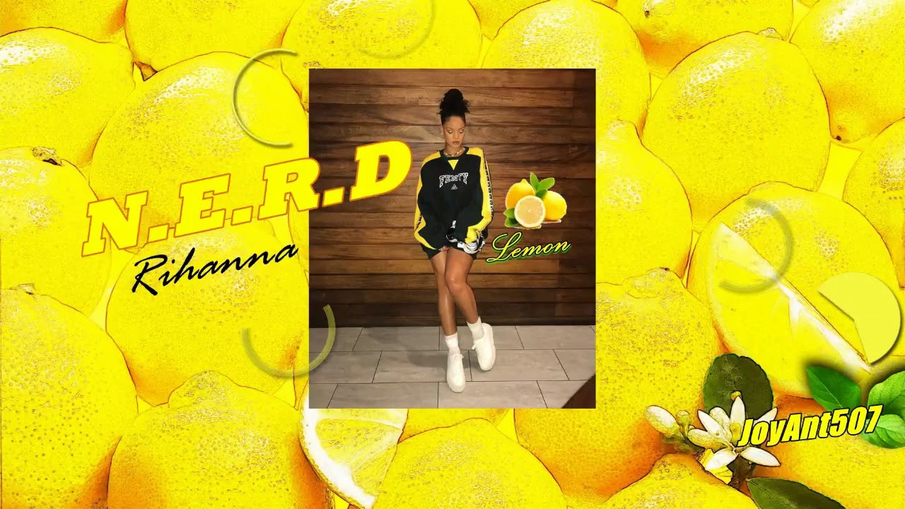 N.E.R.D Ft. Rihanna Lemon (Nightcore) YouTube