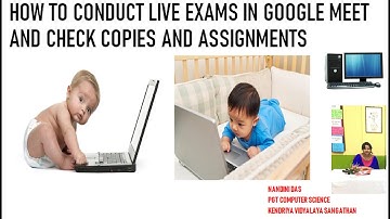 HOW TO CONDUCT LIVE TEST IN GOOGLE MEET | HOW TO CONDUCT ONLINE EXAMS | HOW TO CHECK COPIES