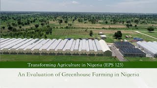 EPS 123 (2023) || An Evaluation of Greenhouse Farming in Nigeria