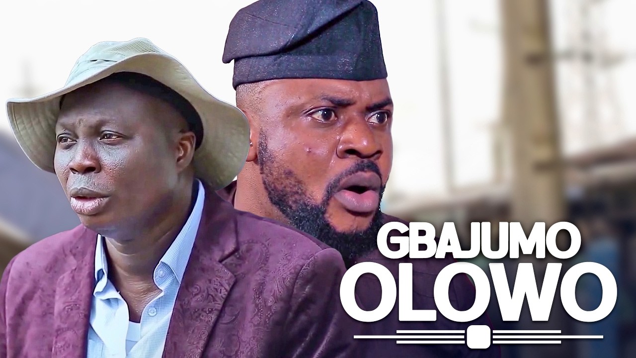 GBAJUMO OLOWO | Latest Nigerian Yoruba Full Movie 2026 | Odunlade Adekola, Mr Latin
