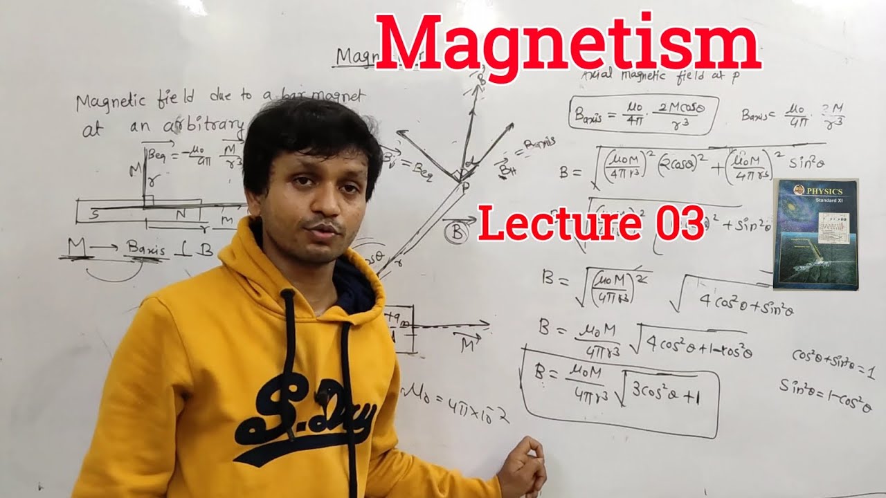 |Magnetism|Magnetic Field due to a Bar Magnet at an Arbitrary Point|11TH Physics|Lecture-3|MH-Board|