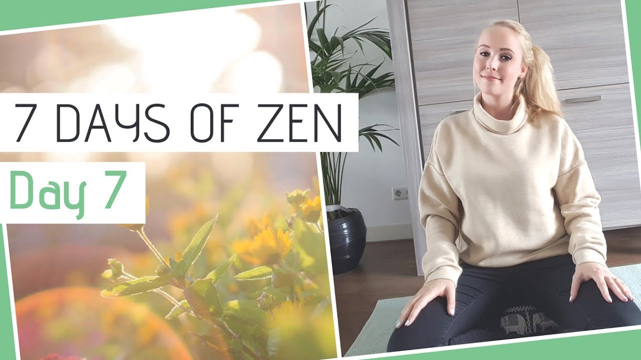 7 DAYS OF ZEN | Day 7 - Rest and Relaxation (Guided Meditation) - YouTube