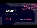 Yet Another Mobile Party (YAMP) // 1 апреля 2023