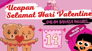 Ucapan Selamat Hari Valentine dalam Bahasa Inggris | Happy Valentine's Day