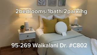 95-269 Waikalani Dr. #C802 Virtual Property tour.