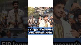 FIR logged for Munnawars Drone View Video of Dongri munawarfaruqui biggboss17 mannarachopra