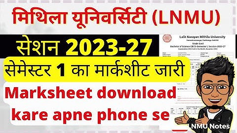 LNMU Session 2023-27 1st semester Marksheet download kare | BAC/BCOM part 1 marksheet @lnmunotes