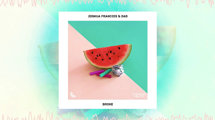 Joshua Francois & DAD - Broke