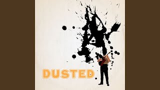 Miniatura del video "Dusted - Low Humming"