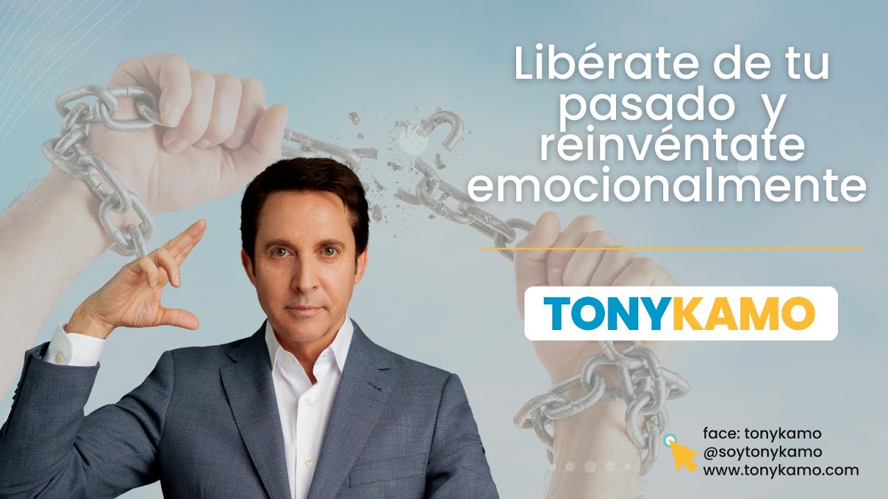 Libérate de tu pasado  y reinvéntate emocionalmente