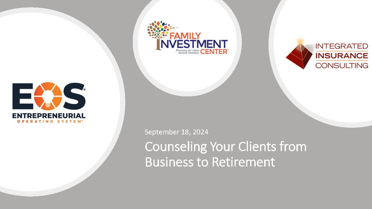 Counseling Clients from Business to Retirement