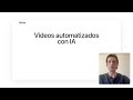 Vídeos automatizados con IA