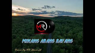 ABANG SAYANG✅Joget Minang Remix terbaru‼️new🌴