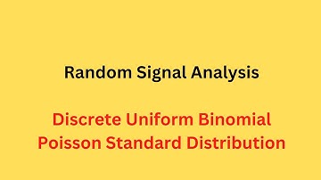 RSA-Discrete Uniform, Binomial , Poisson Standard Distribution#Randomvariables
