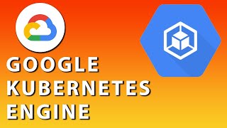 Introduction to Google Kubernetes Engine for beginners