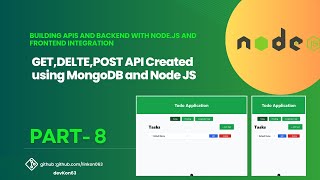 GET,DELTE,POST API Created using MongoDB and Node JS Part 8