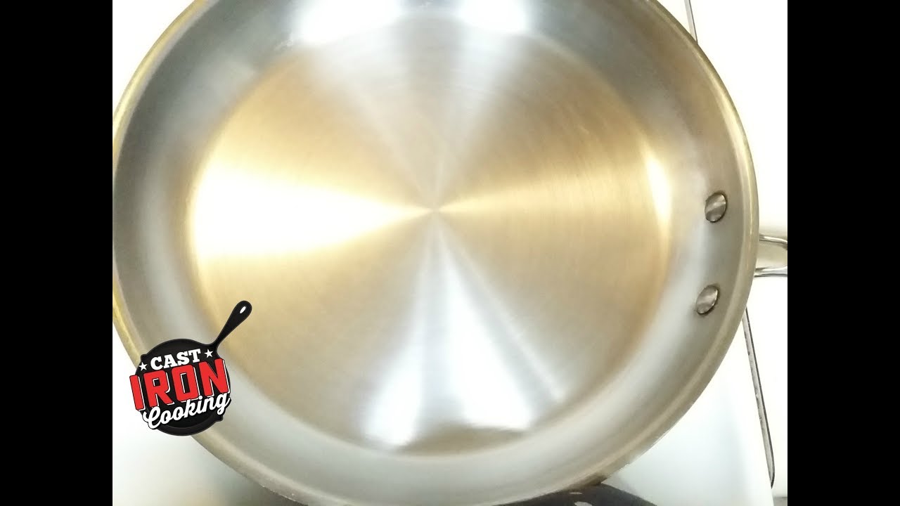 How To Season A Stainless Steel Pan Advanced Version 