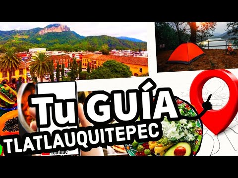 TLATLAUQUITEPEC🍀 Guía de VIAJE/LUGARES Y SABORES PUEBLO MAGICO DE PUEBLA 2023