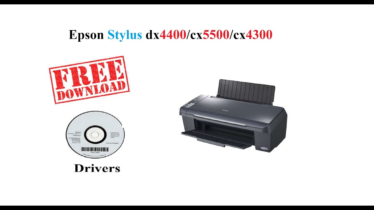 Epson Stylus Dx4400 Cx5500 Cx4300 Free Drivers Youtube