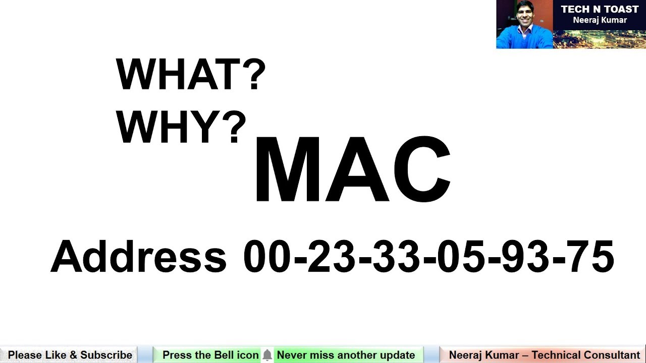 MAC address by Tech N Toast