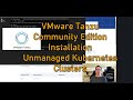 Vmware tanzu community edition installation and creating an unmanaged kubernetes cluster