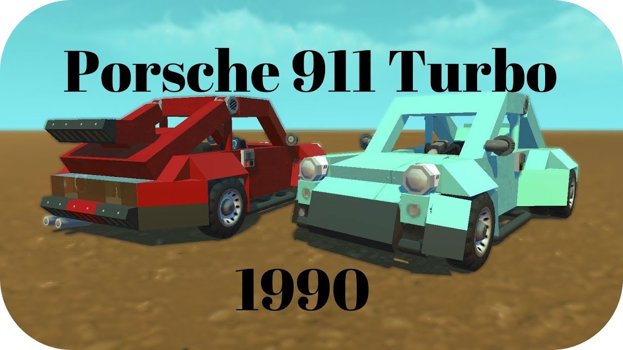 Scrap Mechanic Porsche 911 Turbo [STOCK] YouTube